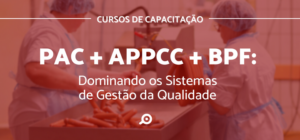PAC + APPCC + BPF